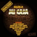 Hallex M - Mi Casa Remixes (Kalero\'s Folklore Mix)