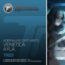 Adrenaline Dept. Meets Venetica - Ayla