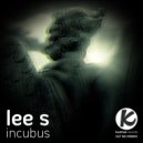 Lee S - Incubus (Robert DB Remix)