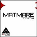 Titto Legna - Matanza