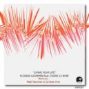 Florian Gasperini Feat. Cedric Le Noir - Living Your Life