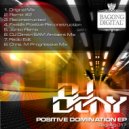 DJ Deny - Positive Domination (Chris M Progressive Mix)