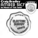 Craig Bradley - Amber Sky (House Of Tek Remix)