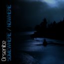 Orsenite - Nowhere