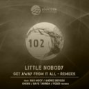Little Nobody - Get Away From It All