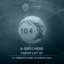 A-Brothers - Center (Original Mix)
