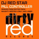 DJ Red Star - Pill Controller