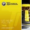 Technikal & Ben Bennett - Full FX (Original Mix)