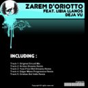 Zarem D\'Oriotto Feat. Libia Llanos - Deja Vu (Yvan Finzi Wet Dreams Remix)