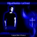 Miguel Bastida - La Chord (Simon Stokes Remix)