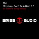 EDU - Mayday