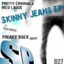 Pretty Criminals & Nico Lause - Hot For You (Freaky Disco Remix)