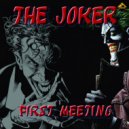 The Joker - Live