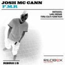 Josh McCann - FMR (Malcolm Funktion Remix)