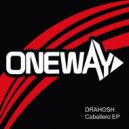 Drahosh - Caballero