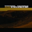 The Peoples Republic Of Europe - Carved In Basalt
