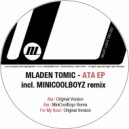 Mladen Tomic - Ata (Minicoolboyz Remix)
