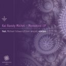 Kai Randy Michel - Monokind (Dave Wincent Remix)