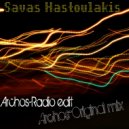 Savas Hastoulakis - Archos (Original Mix)