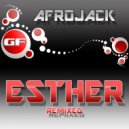 Afrojack - Esther