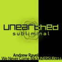 Andrew Rayel - We Never Come Back