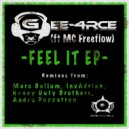 Gee-4rce feat. MC Freeflow - Feel It (Andru Pozzatron Remix)