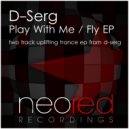 D-Serg - Fly