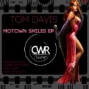 Tom Davis - Only Here