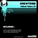 Drewtribe - Chimico (Big Room Dub)