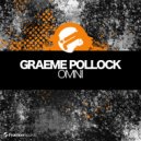 Graeme Pollock - Omni (Tech Mix)