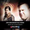 Jan Van Baas feat. Rosa - Beat Of Your Heart (Radio Version)