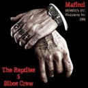 The Reptiles & Bibos Crew - Mafiozi (Raggapop Inc Remix)