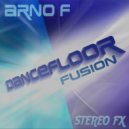 Arno F - DanceFloor Fusion (RM Bergmann Remix)