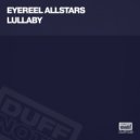 Eyereel Allstars - Lullaby (Marcus J Pearson Main Mix)