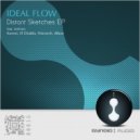Ideal Flow - Distant Sketches