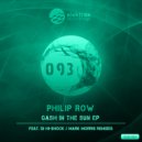 Philip Row - Gash In the Sun (Mark Morris Pump Remix)