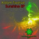 Adam Twelve - Sunshine (Mabre\'s Gimme Some Vox Remix)