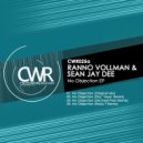 Ranno Vollman & Sean Jay Dee - No Objection (Diry \'Yeye\' Remix)