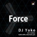 DJ Yoko - Force (yjm Remix)