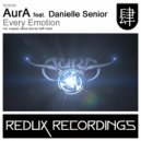 Aura feat. Danielle Senior - Every Emotion