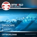 Opuscape - In The Clouds (Original Mix)