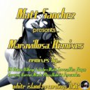 Matt Sanchez - Maravillosa