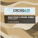 Dejan Pocuc & Hichael Mareno - Autumn Sun (ATA Remix)