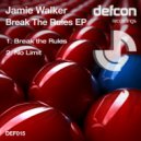 Jamie Walker - Break The Rules