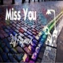 DJ Aymen - Miss You (Original Mix)