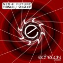 Neshi Futuro - Things