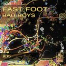 Fast Foot - Party - X