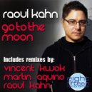 Raoul Kahn - Go To The Moon