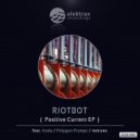 Riotbot - Calm Down
