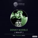 Denny Marble - Mine